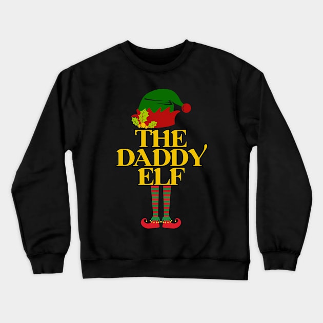 Christmas Gift For Dad - The Daddy Elf Crewneck Sweatshirt by Animal Specials